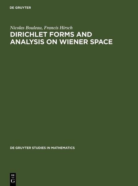 Produktbild: Dirichlet Forms and Analysis on Wiener Space