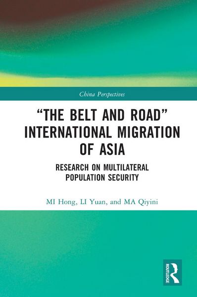 Produktbild: "The Belt and Road" International Migration of Asia