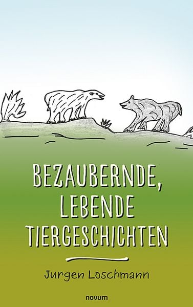 Produktbild: Bezaubernde, lebende Tiergeschichten