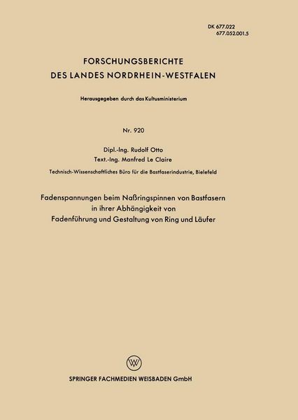 Produktbild: Fadenspannungen beim Na&szlig;ringspinnen von Bastfasern in ihrer Abh&auml;ngigkeit von Fadenf&uuml;hrung und Gestaltung von Ring und L&auml;ufer