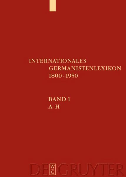 Produktbild: Internationales Germanistenlexikon 1800-1950