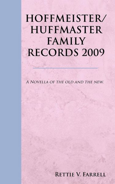 Produktbild: Hoffmeister/huffmaster Family Records 2009