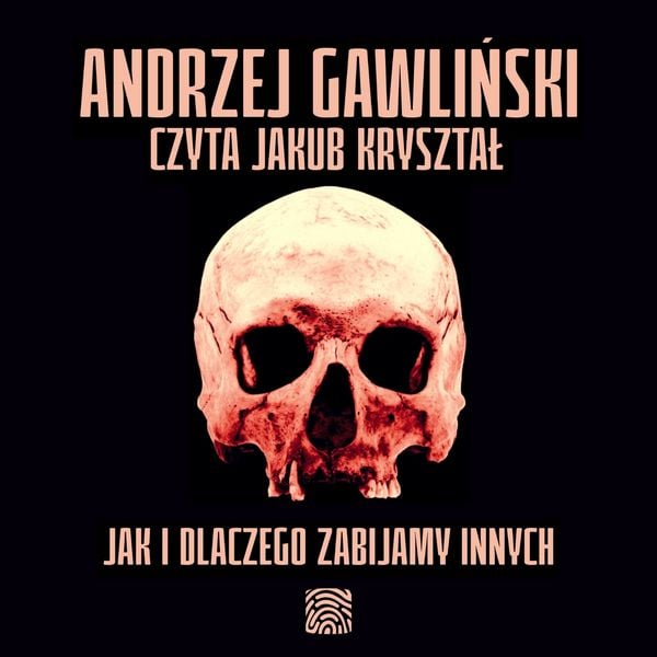 Produktbild: Jak i dlaczego zabijamy innych