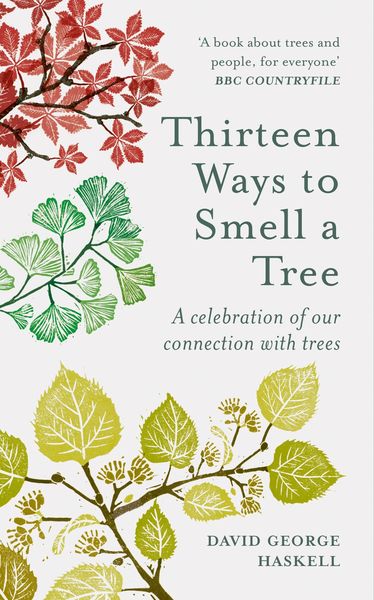 Produktbild: Thirteen Ways to Smell a Tree