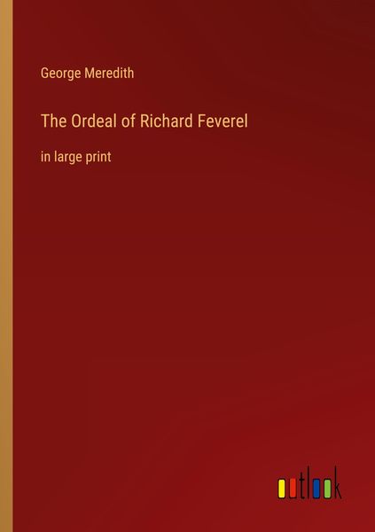 Produktbild: The Ordeal of Richard Feverel