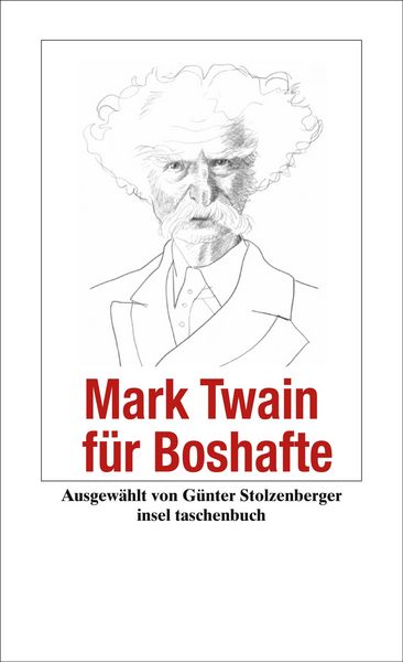 Produktbild: Mark Twain f&uuml;r Boshafte