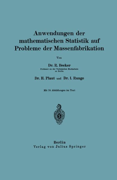 Produktbild: Anwendungen der mathematischen Statistik auf Probleme der Massenfabrikation