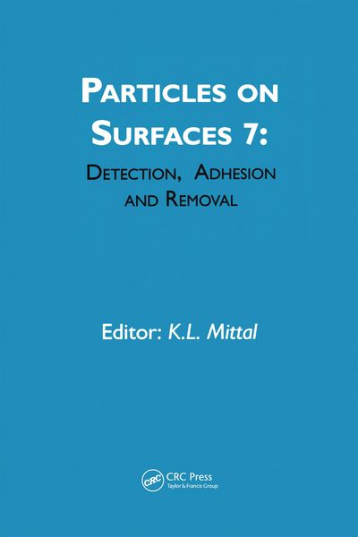 Produktbild: Particles on Surfaces: Detection, Adhesion and Removal, Volume 7