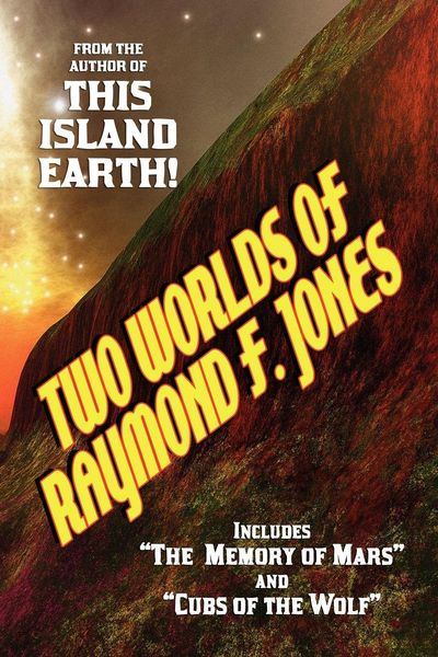 Produktbild: Two Worlds of Raymond F. Jones