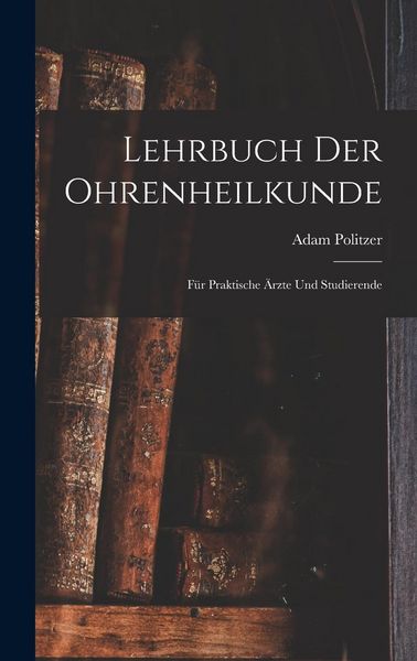 Produktbild: Lehrbuch Der Ohrenheilkunde