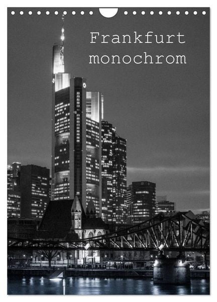 Produktbild: Frankfurt monochrom (Wandkalender 2026 DIN A4 hoch), CALVENDO Monatskalender
