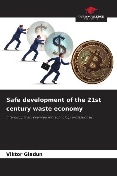 Produktbild: Safe development of the 21st century waste economy