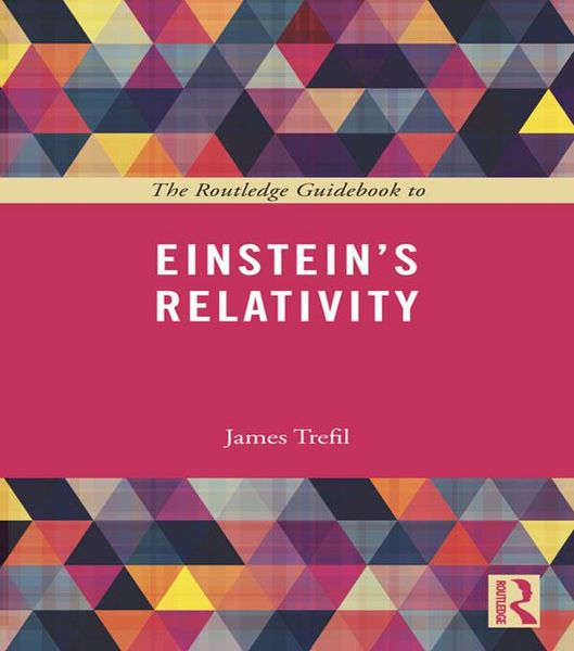 Produktbild: The Routledge Guidebook to Einstein's Relativity
