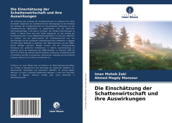 Die Einschätzung der Schattenwirtschaft und ihre Auswirkungen, Taschenbuch von Iman Moheb Zaki , Ahmed Magdy Mansour, Verlag Unser Wissen,