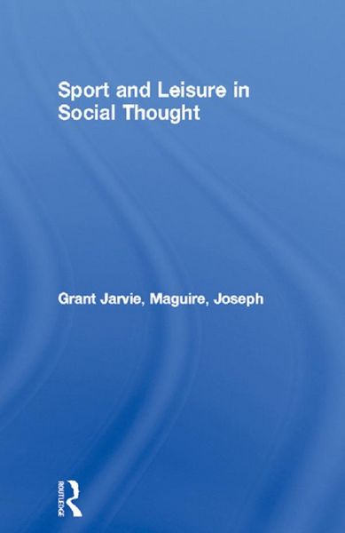 Produktbild: Sport and Leisure in Social Thought