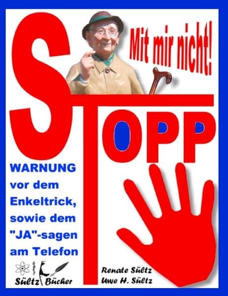 Produktbild: Stopp - Mit mir nicht - Der Enkeltrick und das JA am Telefon