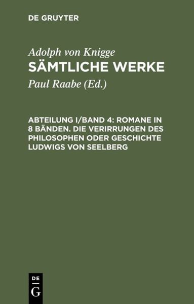 Produktbild: Romane in 8 B&auml;nden. Die Verirrungen des Philosophen oder Geschichte Ludwigs von Seelberg
