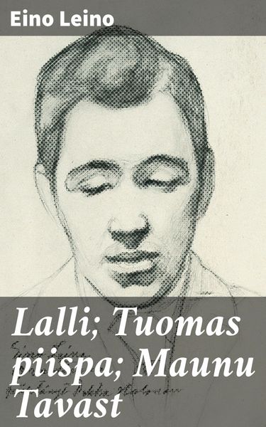 Produktbild: Lalli; Tuomas piispa; Maunu Tavast