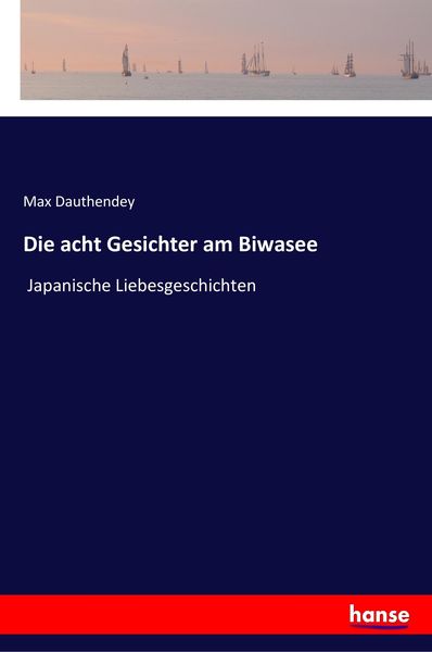 Produktbild: Die acht Gesichter am Biwasee
