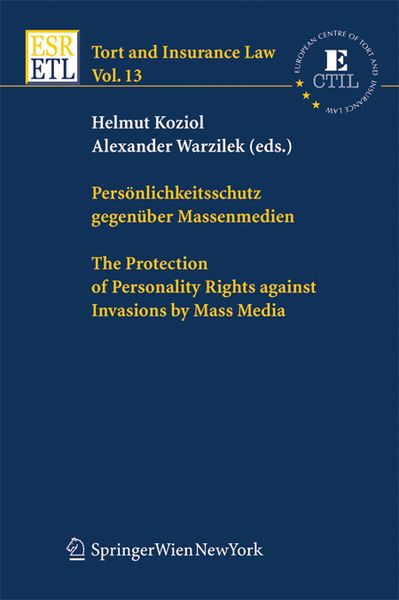 Produktbild: Pers&ouml;nlichkeitsschutz gegen&uuml;ber Massenmedien / The Protection of Personality Rights against Invasions by Mass Media