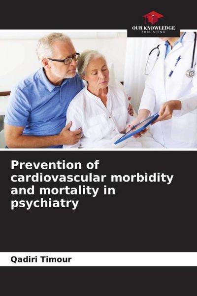 Produktbild: Prevention of cardiovascular morbidity and mortality in psychiatry