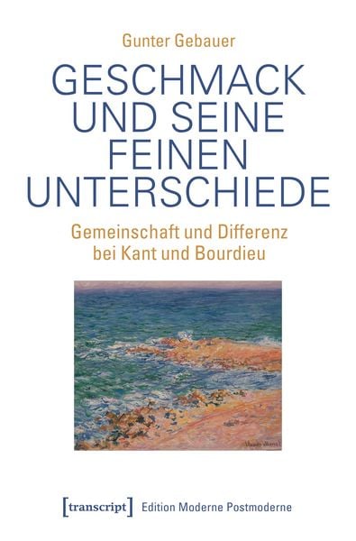 Produktbild: Geschmack und seine feinen Unterschiede