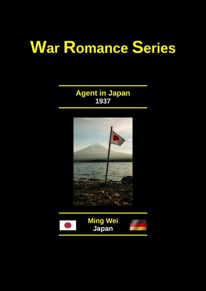 Produktbild: Agent in Japan (Adult Fiction Series - Wartime Romance, #1)