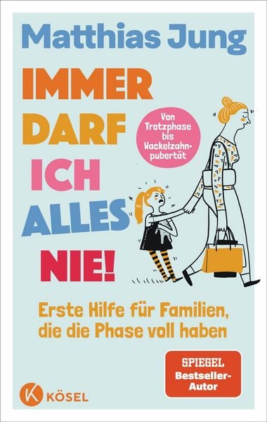 Produktbild: Immer darf ich alles nie!
