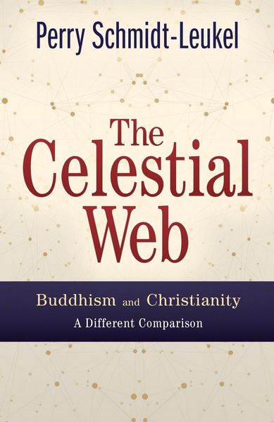 Produktbild: The Celestial Web: Buddhism and Christianity: A Different Comparison