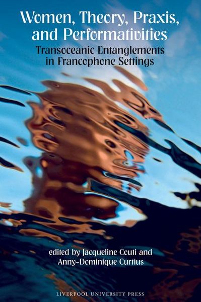 Produktbild: Women, Theory, Praxis, and Performativities
