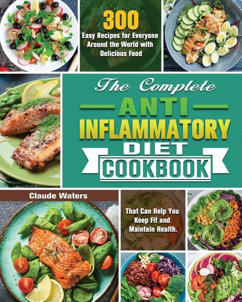 Produktbild: The Complete Anti-Inflammatory Diet Cookbook