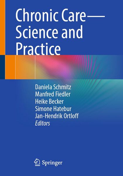 Produktbild: Chronic Care - Science and Practice