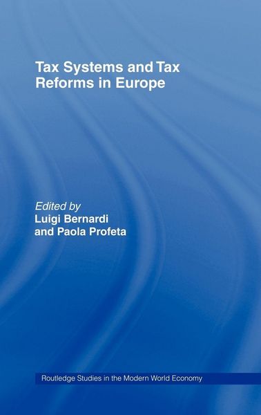 Produktbild: Tax Systems and Tax Reforms in Europe