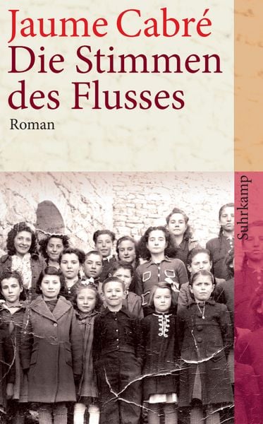 Die Stimmen des Flusses, Taschenbuch von Jaume Cabre, Suhrkamp, 978-3-518-46049-8