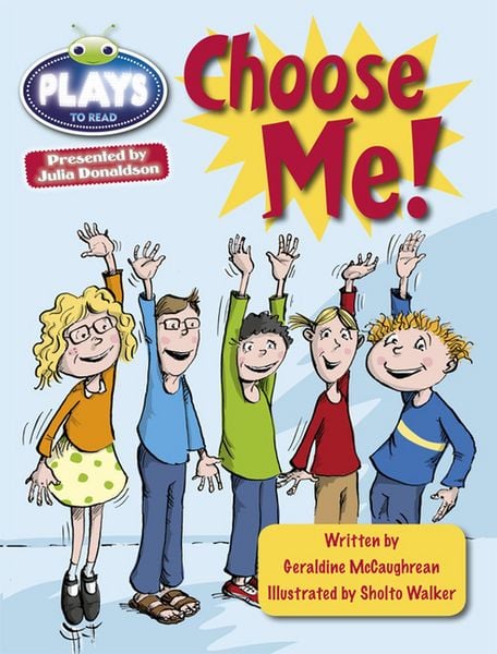 Produktbild: Bug Club Guided Plays by Julia Donaldson Year Two Lime Lime Choose Me