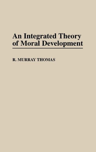 Produktbild: An Integrated Theory of Moral Development