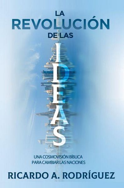 Produktbild: La Revoluci&oacute;n de Las Ideas