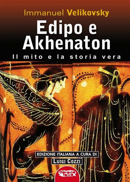 Produktbild: Edipo e Akhenatton. Il mito e la storia vera