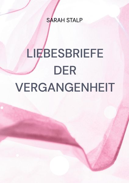 Produktbild: Liebesbriefe der Vergangenheit