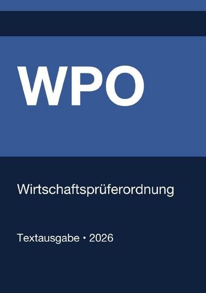 Produktbild: WPO - Wirtschaftspr&uuml;ferordnung (Deutschland) 2026