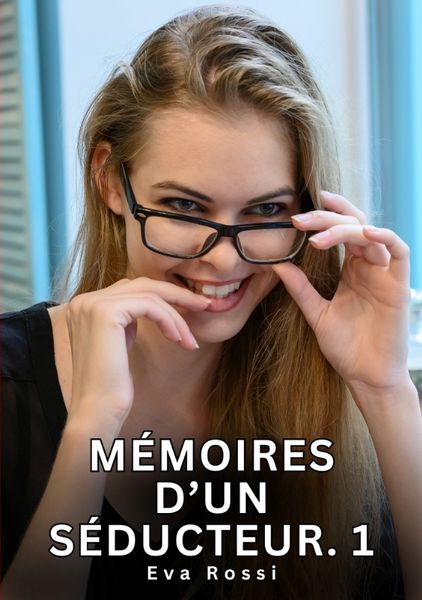 Produktbild: M&eacute;moires d&rsquo;un s&eacute;ducteur. 1