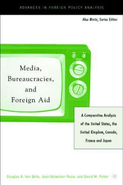 Produktbild: Media, Bureaucracies, and Foreign Aid
