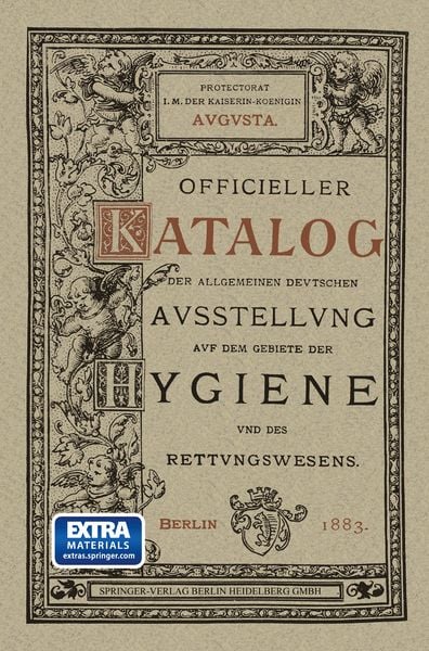 Produktbild: Officieller Katalog f&uuml;r die Allgemeine Deutsche Ausstellung auf dem Gebiete der Hygiene und des Rettungswesens