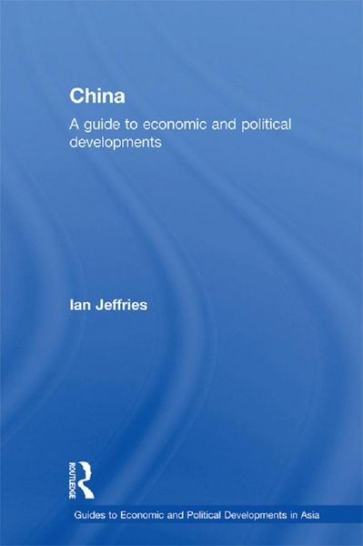 Produktbild: China: A Guide to Economic and Political Developments