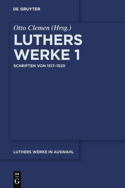Produktbild: Schriften von 1517&ndash;1520