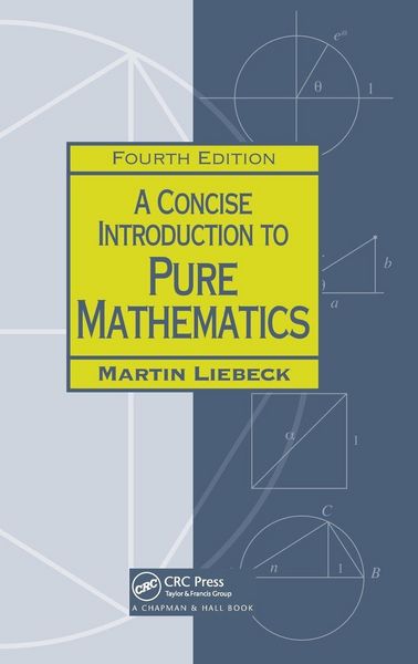 Produktbild: A Concise Introduction to Pure Mathematics
