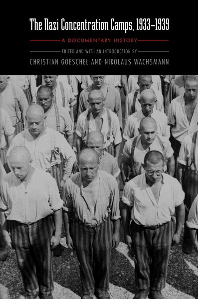Produktbild: Nazi Concentration Camps, 1933-1939