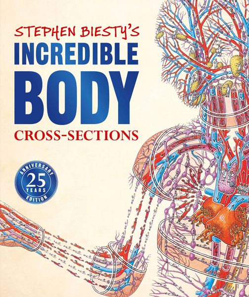 Produktbild: Stephen Biesty's Incredible Body Cross-Sections