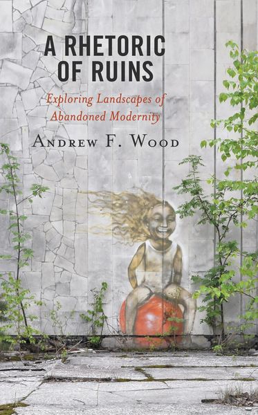Produktbild: A Rhetoric of Ruins