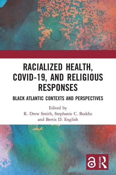 Produktbild: Racialized Health, COVID-19, and Religious Responses